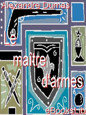 cover image of Le Maître d'Armes